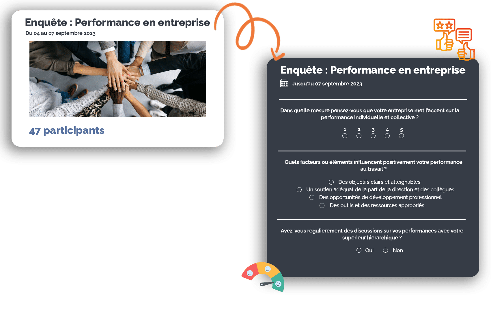 La plateforme d'intelligence collective pour animer vos communautés - Enquêtes