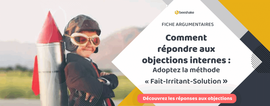 Fiches argumentaires pour lever les objections autour de la remontée d'irritants
